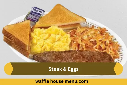 Steak & Eggs