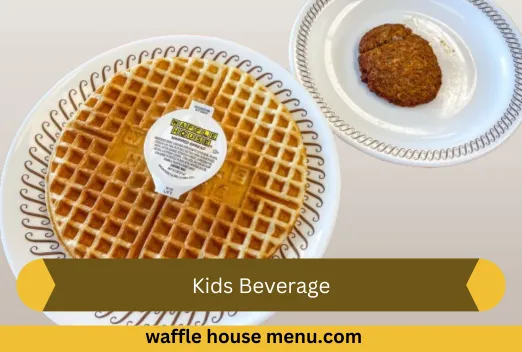 waffle house kids menu 4 Kids Beverage 1