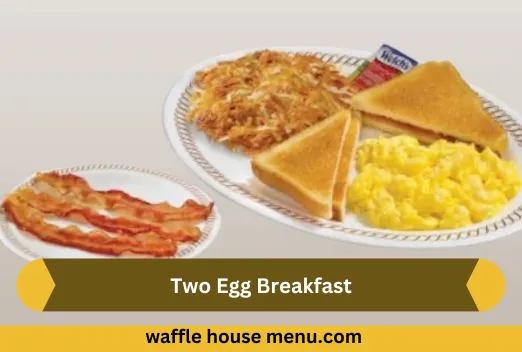 Two Egg Breakfast with Side Meat